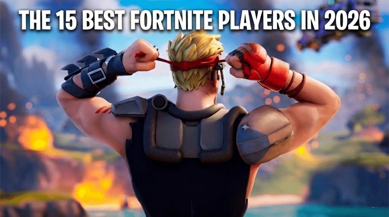 The 15 Best Fortnite Players In 2026 Ranked By Stats Earnings Best 15 Fortnite Players 2026 7adb1226ad